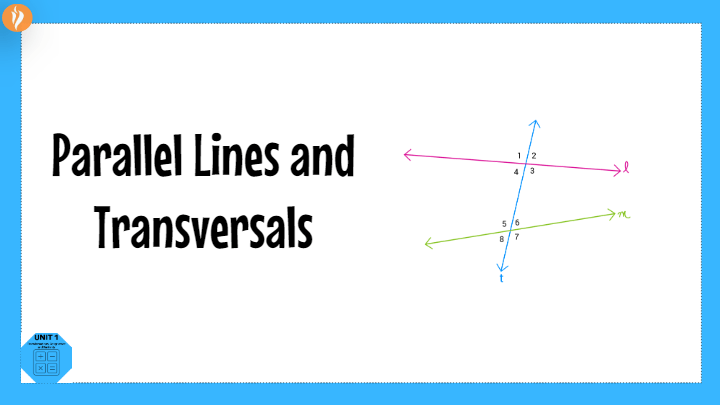 Angles and Transversals | Mathematics - Quizizz