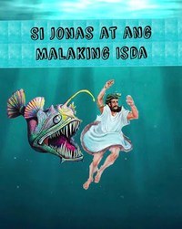 Si Jonas At Ang Malaking Isda