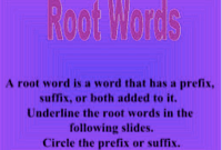Root Words - Class 1 - Quizizz