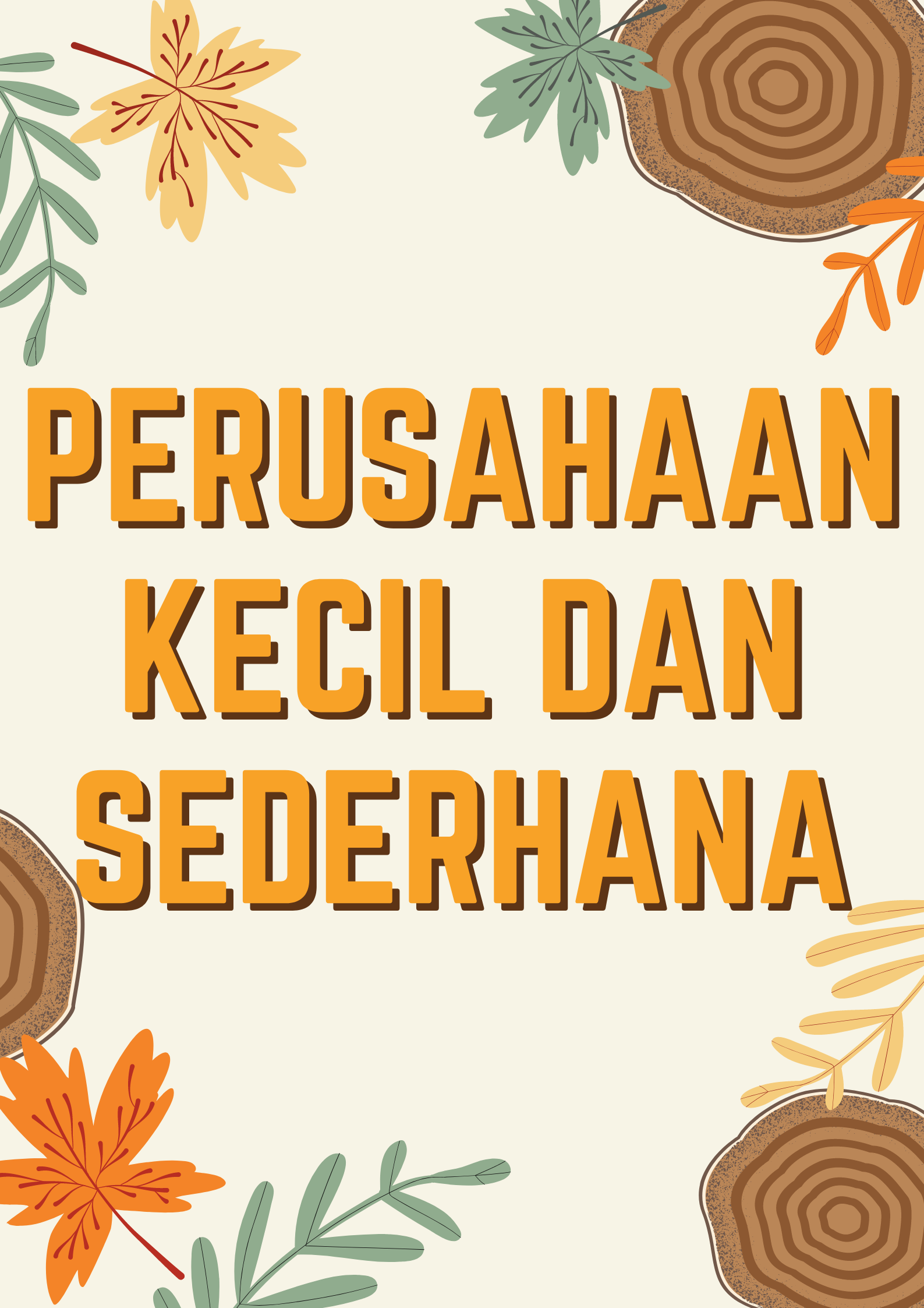 Perusahaan Kecil Dan Sederhana (PKS) | Quizizz