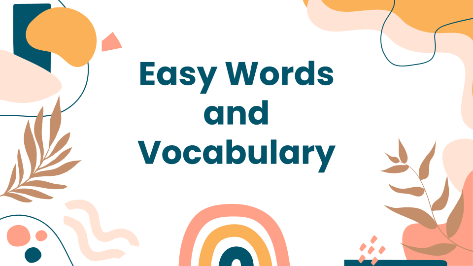 Easy Words Part 1 | Quizizz