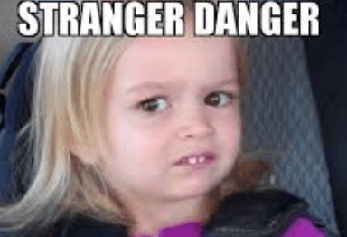 stranger danger meme