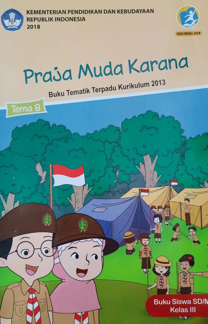 TEMATIK TEMA 8 SUBTEMA 1  Kelas 3 (Aku Anggota Pramuka)