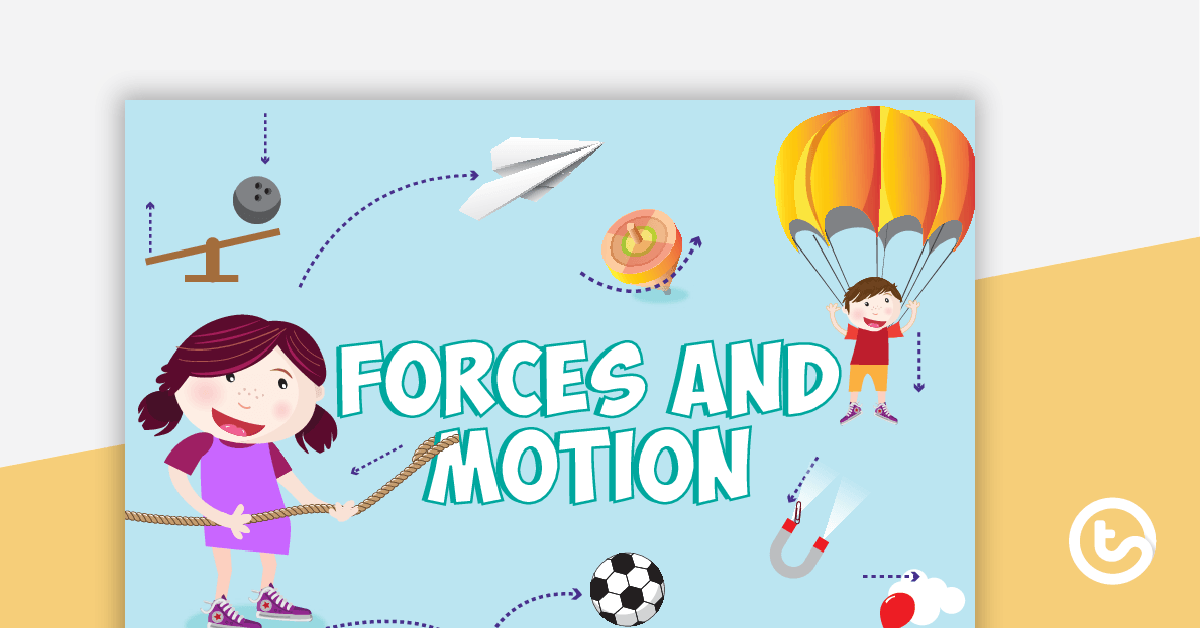 Forces & Motion