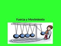 Fuerzas y movimiento - Grado 9 - Quizizz