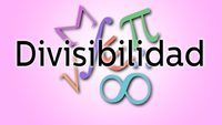 Reglas de divisibilidad - Grado 8 - Quizizz