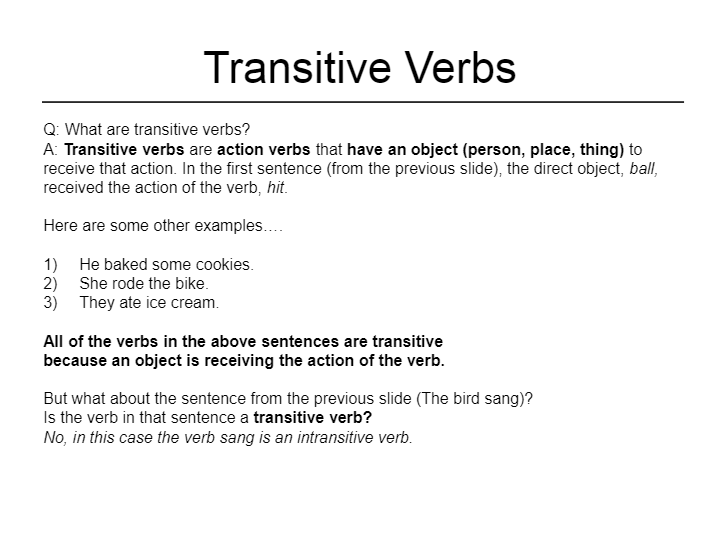 Transitive and Intransitive Verbs | English - Quizizz