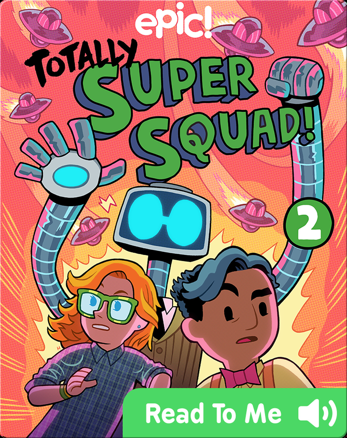 Totally Super Squad 2