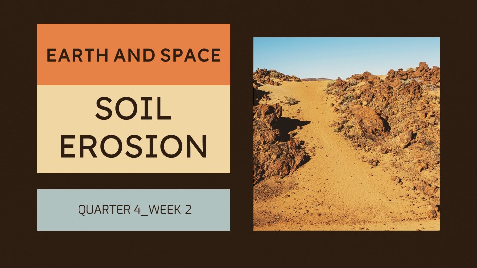 SOIL EROSION | Science - Quizizz