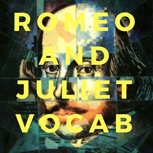 romeo-juliet-act-ii-vocab-literature-quiz-quizizz