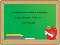 Pecahan dan Pembagian Wajar - Kelas 5 - Kuis