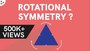 Rotational Symmetry 