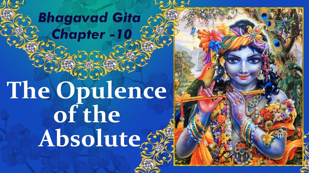 Chapter 10-11 Of The Bhagavad Gita | Quizizz