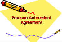 Pronoun-Antecedent Agreement - Year 12 - Quizizz
