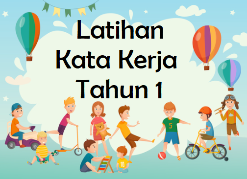 Latihan Kata Kerja Tahun 1 | Quizizz