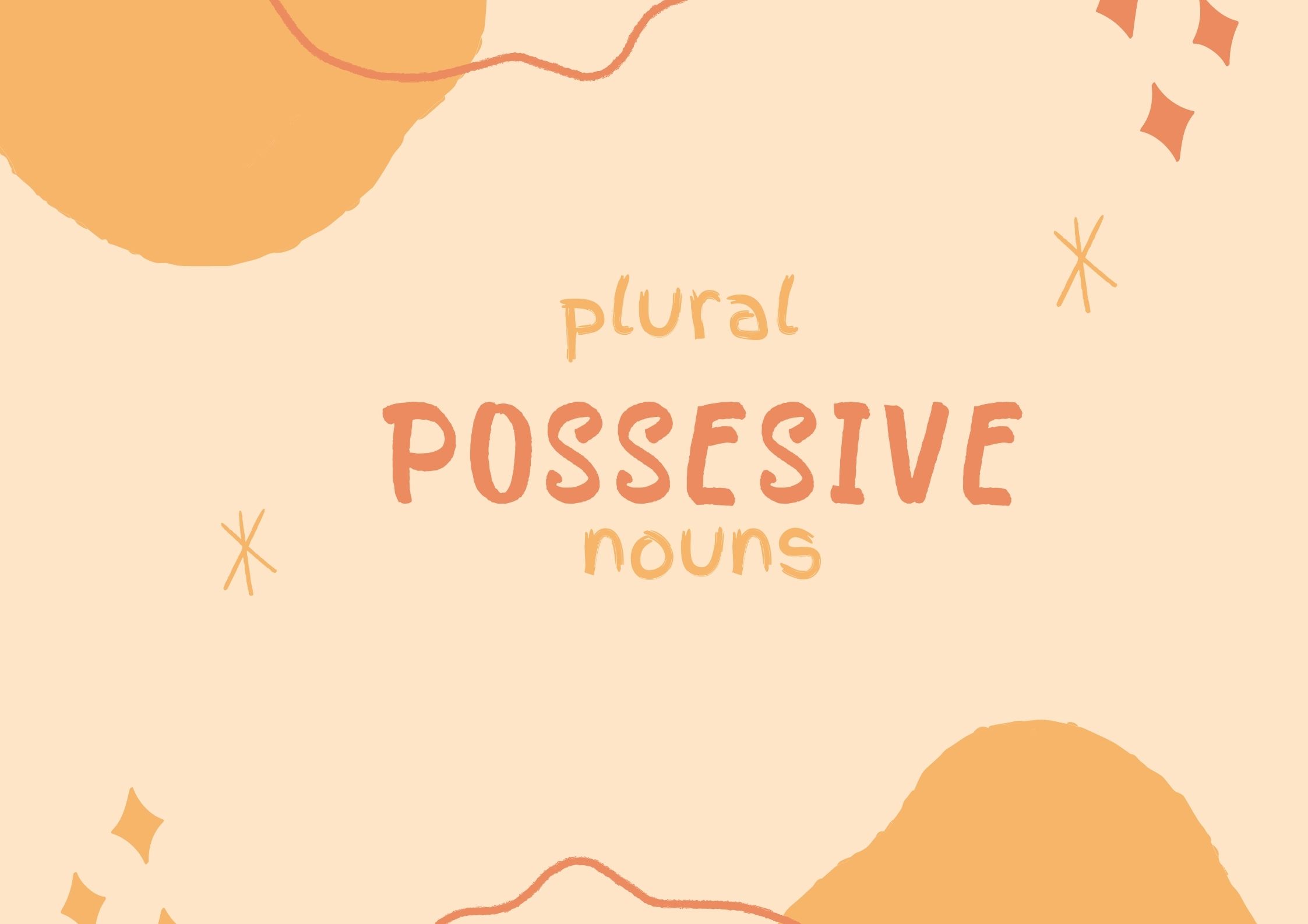 plural-possessive-nouns-english-quizizz