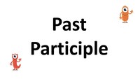 Participles - Grade 2 - Quizizz