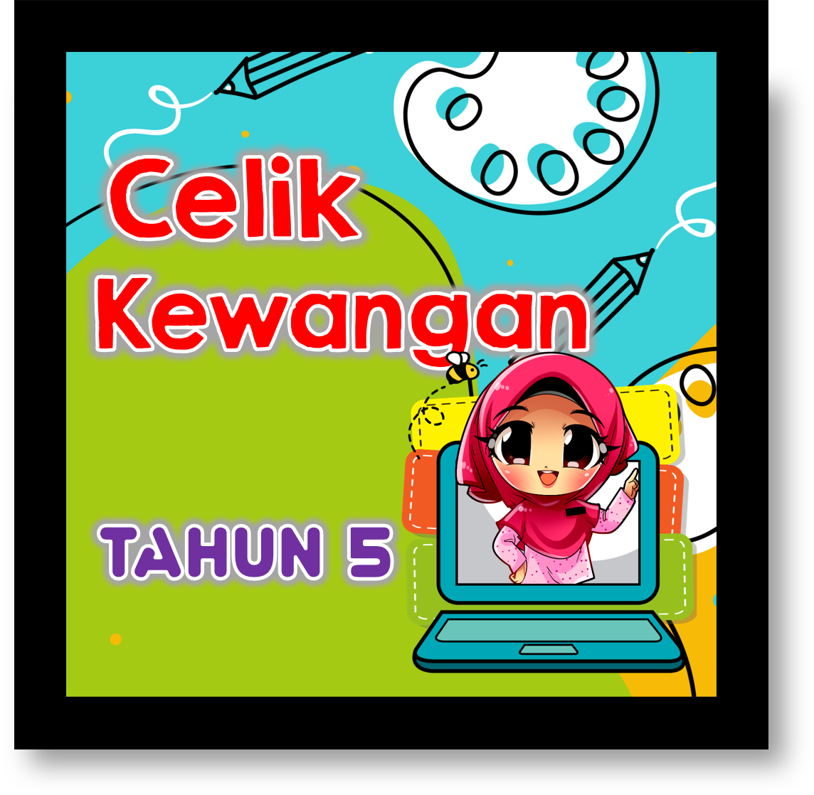 CELIK KEWANGAN TAHUN 5  Mathematics  Quizizz