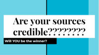 Assessing Credibility of Sources - Grade 8 - Quizizz