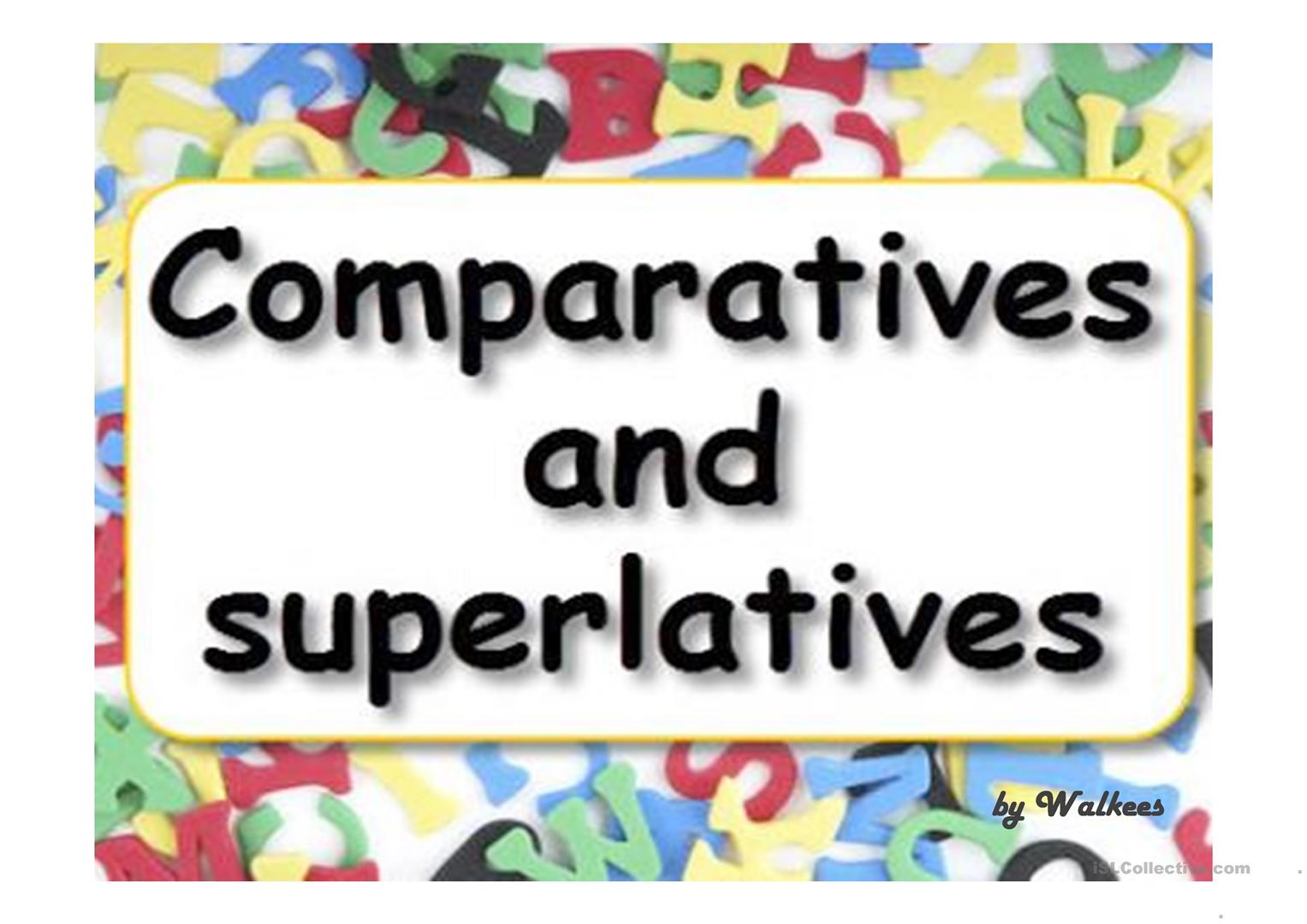 Comparatives and Superlatives - Grade 3 - Quizizz