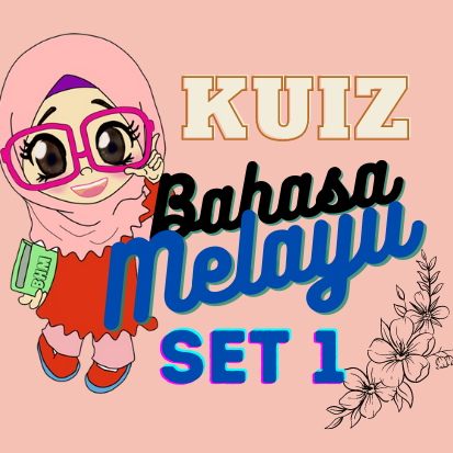 KUIZ BAHASA MELAYU (SET 1) | Other - Quizizz