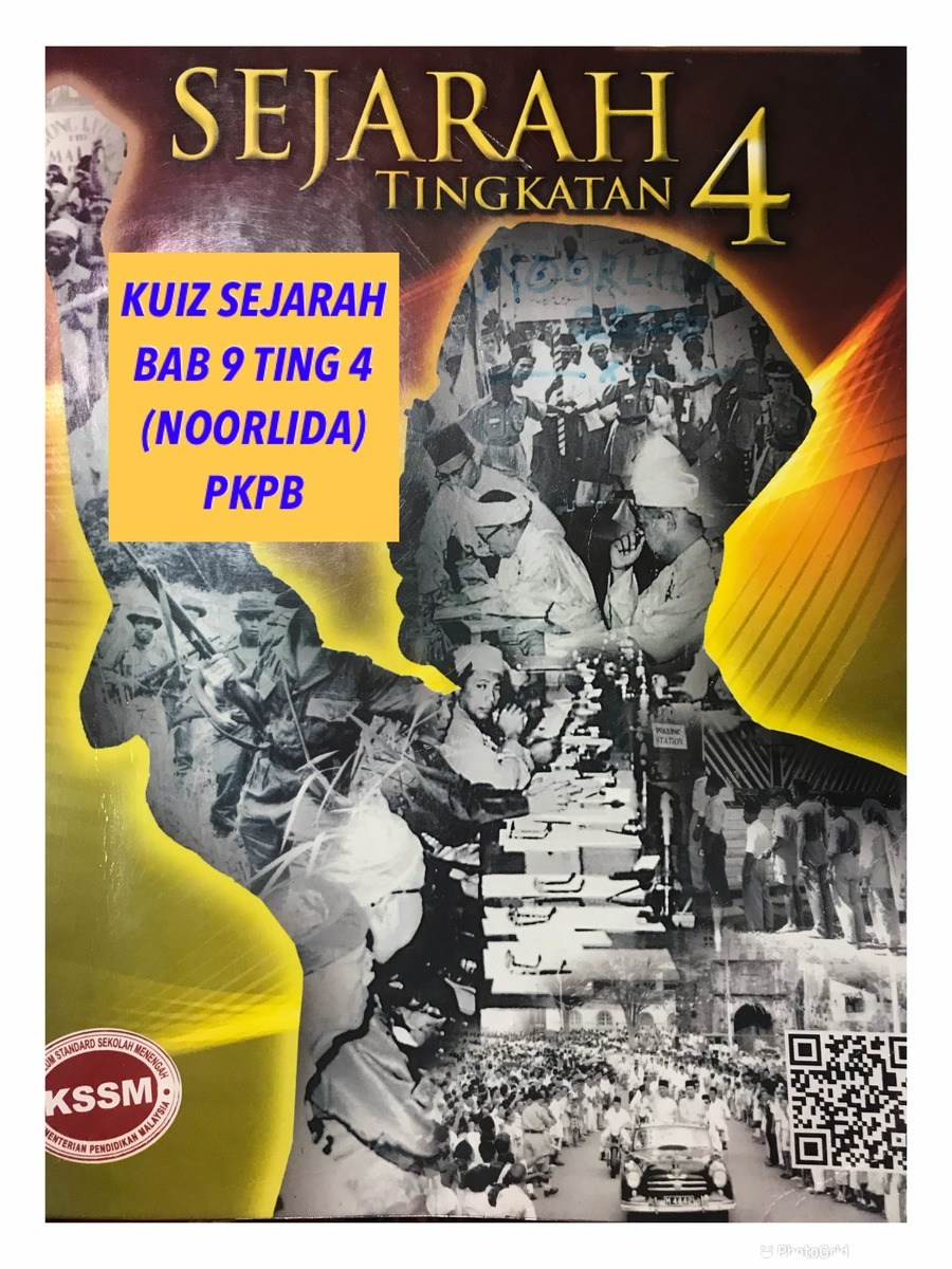 BAB 9: SEJARAH TING 4  History - Quizizz