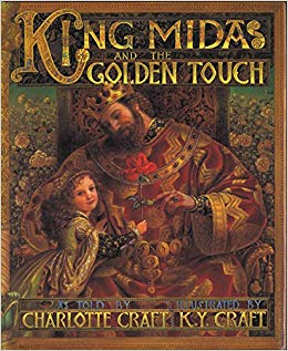 The Progressive Episcopal Church - King Midas and the Golden Touch Many  years ago there lived a king named Midas. King Midas had one little  daughter, whose name was Marigold. King Midas