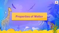 Properties of Matter - Class 9 - Quizizz