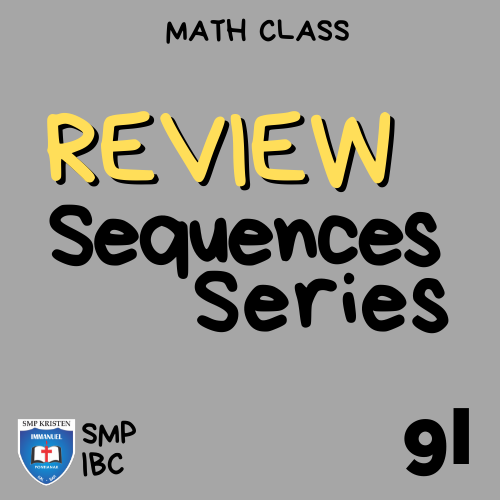 Sequences and Series - Class 9 - Quizizz