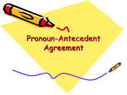 Pronoun-Antecedent Agreement - Class 5 - Quizizz