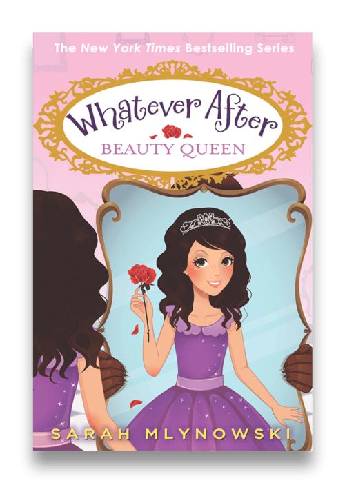 Whatever After: Beauty Queen questions & answers for quizzes and worksheets - Quizizz