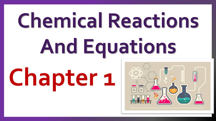 Science Class 10 Chapter 1 Chemical Reactions And Equations | 214 Plays ...