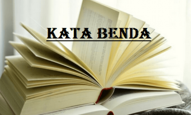 Kata Benda yang Tepat - Kelas 7 - Kuis