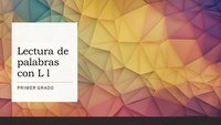 La letra L - Grado 1 - Quizizz