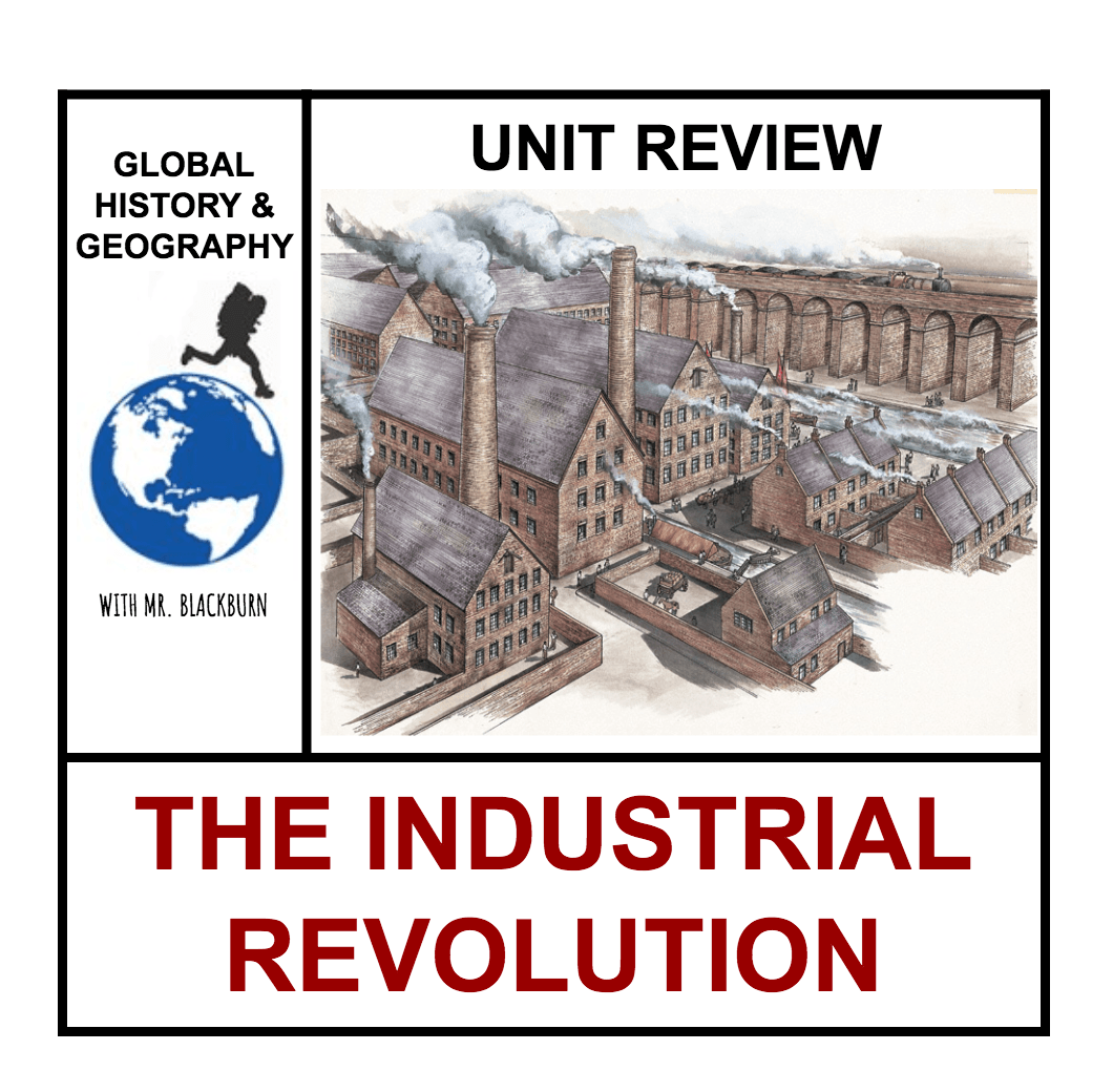 Unit Review: The Industrial Revolution | Quizizz