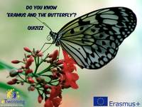 Do you remember 'Eramus and the Butterfly'?