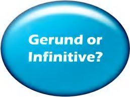 Gerund or Infinitive