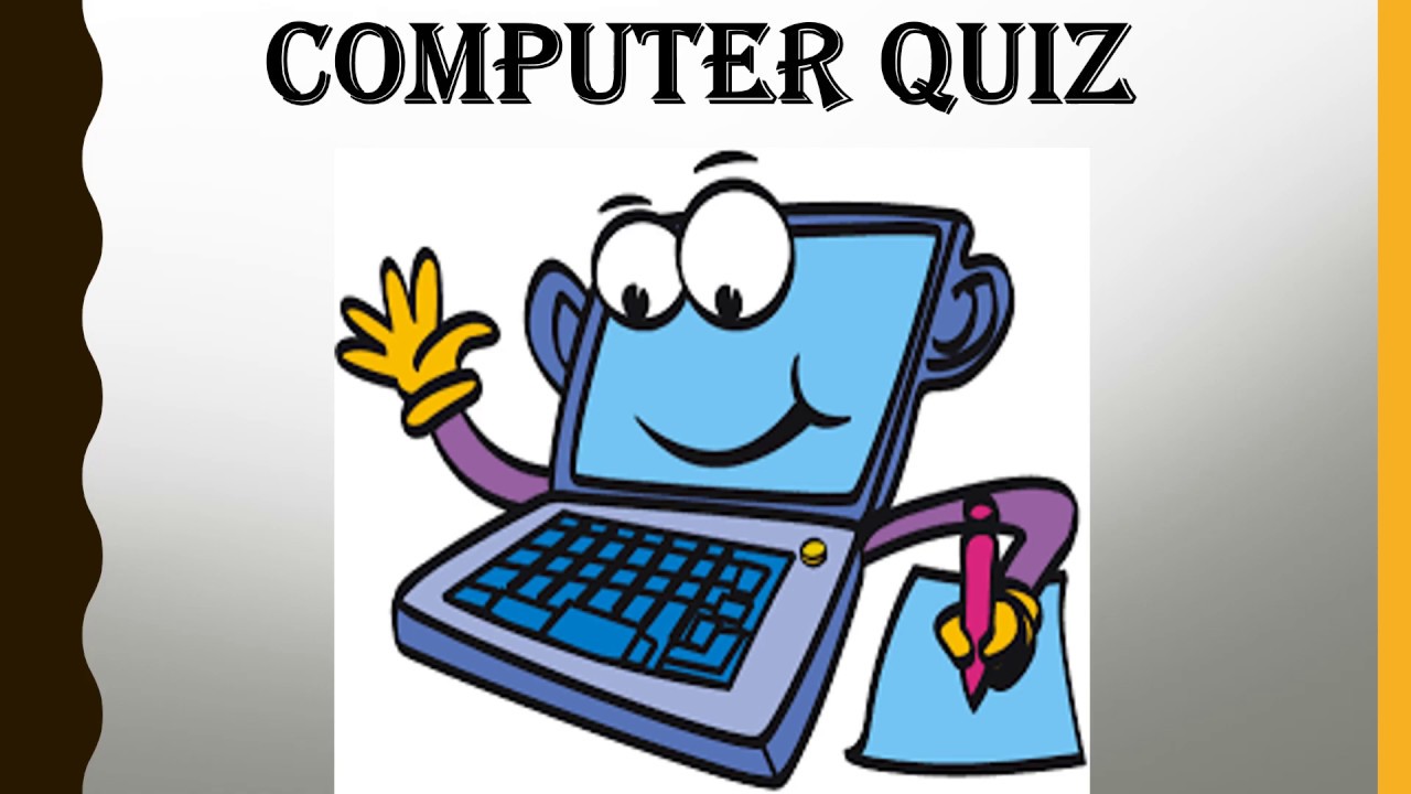 Computer - Class 3 - Quizizz