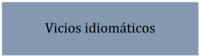 Expressões idiomáticas - Série 8 - Questionário