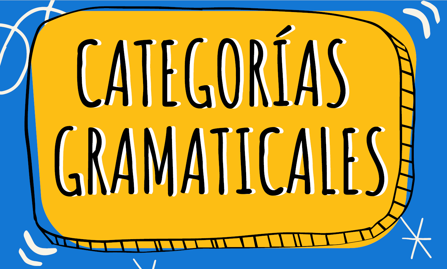 Categorias Gramaticales Arts Quizizz
