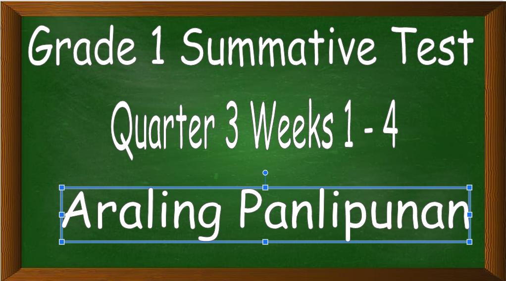 Grade 1 Summative Test Q3 Week14 Araling Panlipunan  Quizizz