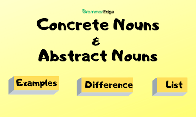 Abstract/Concrete Nouns | 169 plays | Quizizz