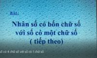 Phép nhân một chữ số - Lớp 3 - Quizizz