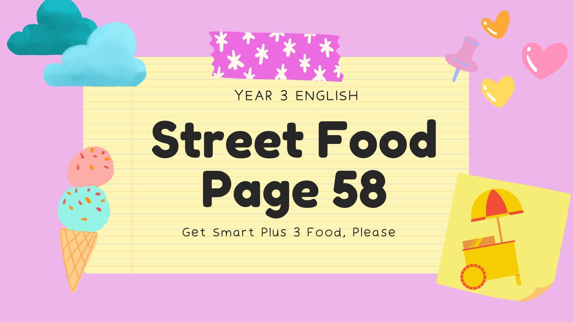 Get Smart Plus 3 Street Food Page 58 by Teacher Schuhada