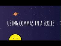 Commas in a Series - Grade 7 - Quizizz