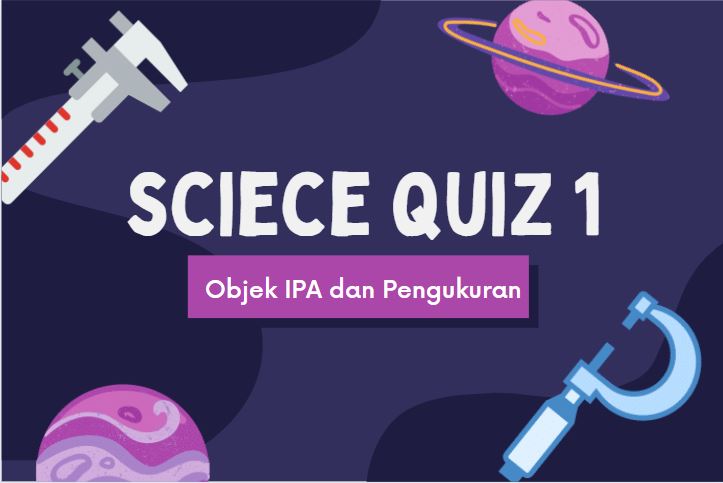 Pengukuran dan Kapasitas - Kelas 7 - Kuis