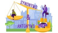 Synonyms and Antonyms - Class 7 - Quizizz