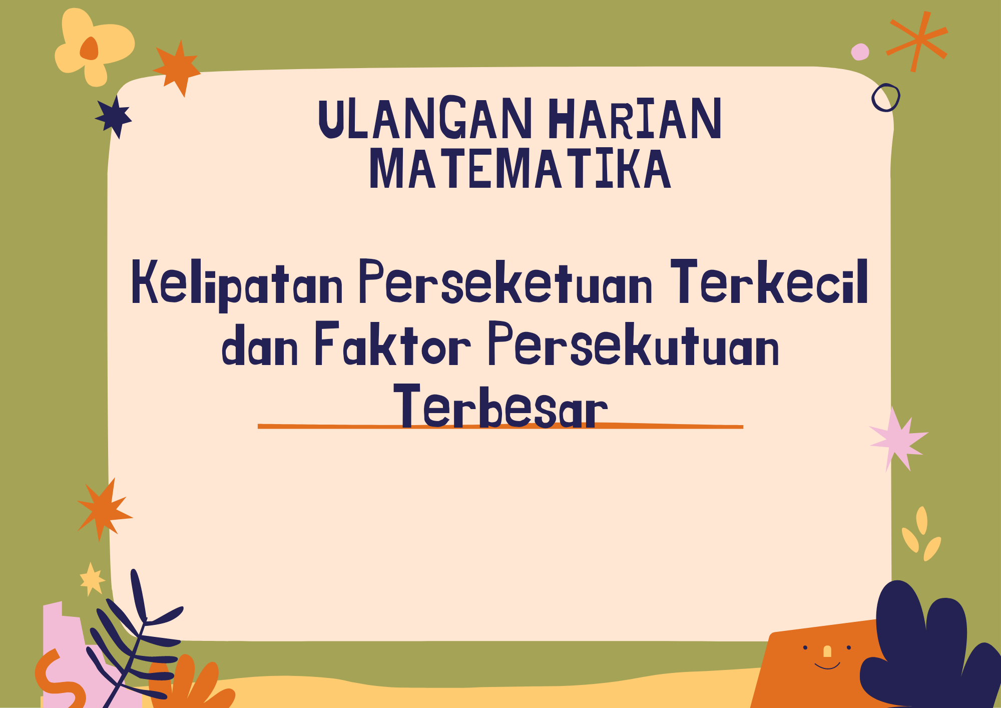 Faktor dan Kelipatan - Kelas 12 - Kuis