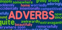 Adverbs - Class 1 - Quizizz