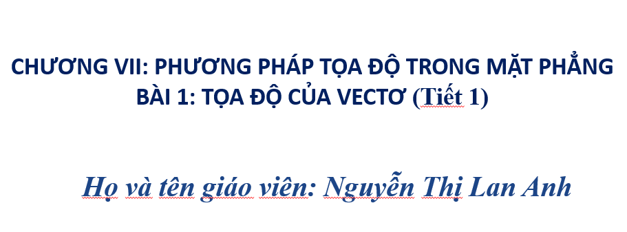 Mặt phẳng tọa độ - Lớp 10 - Quizizz